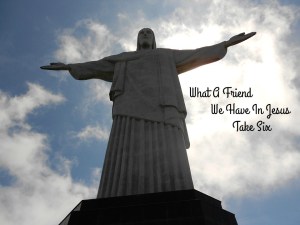 What a Friend We Have In Jesus