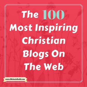 The-100-Most-Inspiring-Christian-Blogs