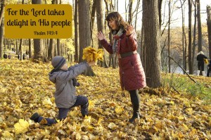 For the Lord takes delight in His people