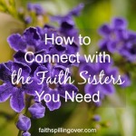 Building-friendships-with-faith-sisters-helps-women-grow-spiritually.-3-Ways-to-build-friendships-that-inspire-and-motivate.
